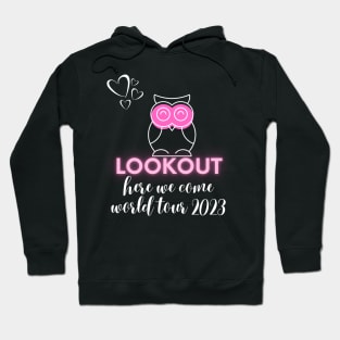 scentsy lookout, here we come, world tour 2023 Hoodie